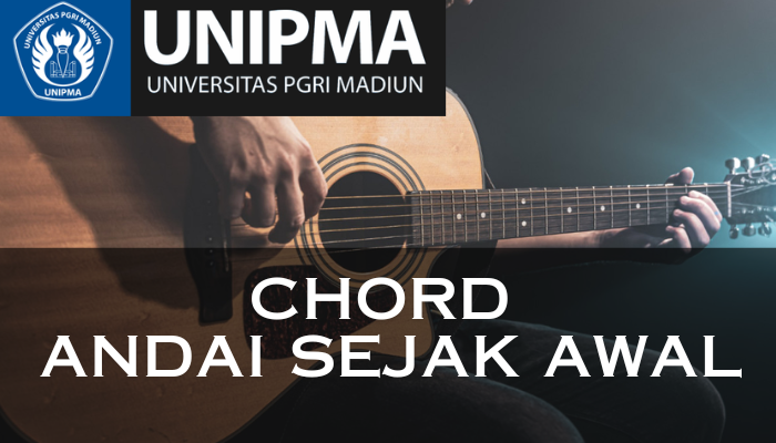 Chord_Andai_Sejak_Awal.png