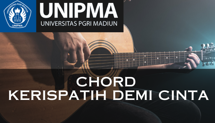 Chord_Kerispatih_Demi_Cinta.png