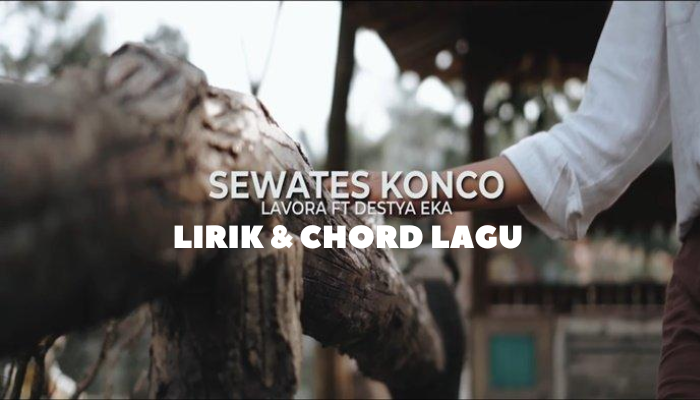 Chord_Sewates_Konco_Lirik_Lengkap.png